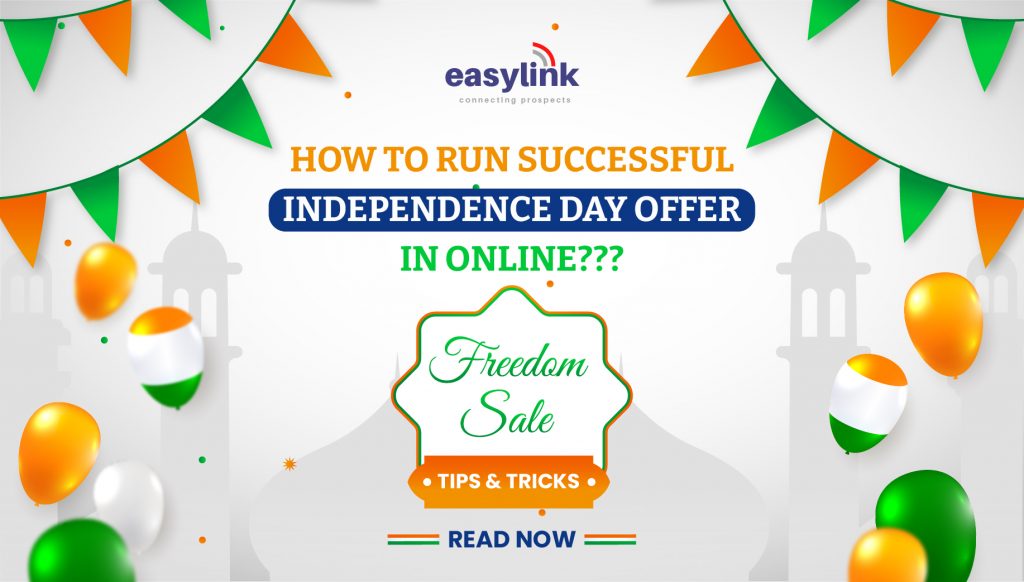 How to run a Successful Independence day Offer online in INDIA?