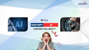 Will ChatGPT or AI Content Kill SEO